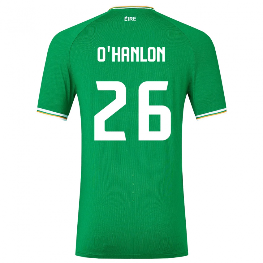 Børn Irland Tara O'hanlon #26 Grøn Hjemmebane Spillertrøjer 24-26 Trøje T-Shirt