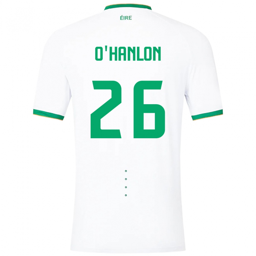 Børn Irland Tara O'hanlon #26 Hvid Udebane Spillertrøjer 24-26 Trøje T-Shirt