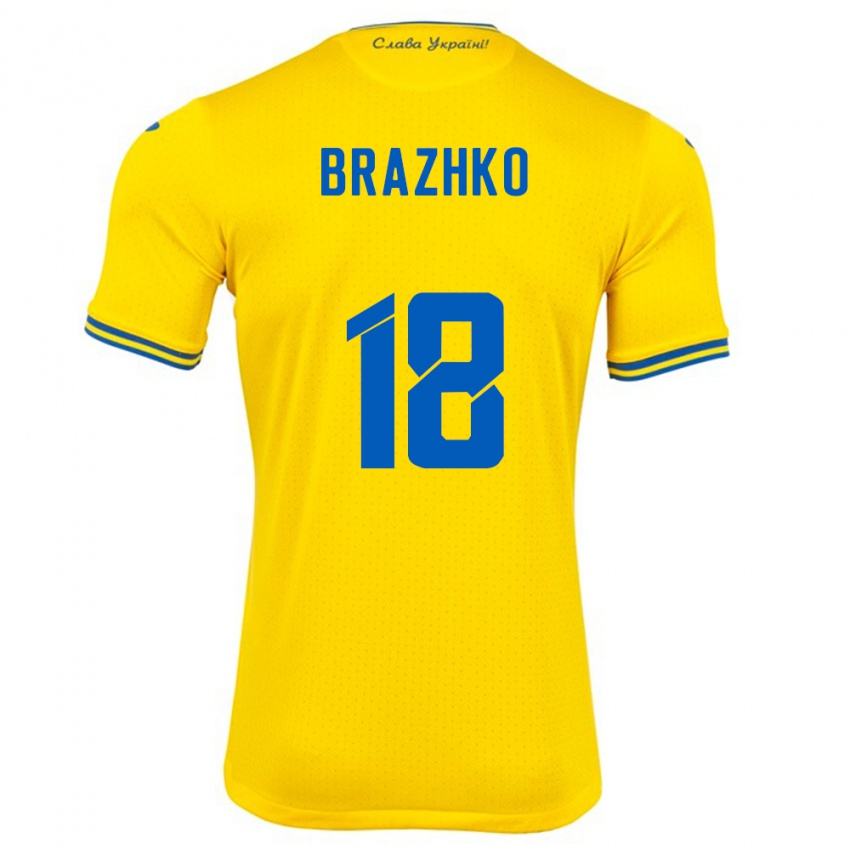 Børn Ukraine Volodymyr Brazhko #18 Gul Hjemmebane Spillertrøjer 24-26 Trøje T-Shirt