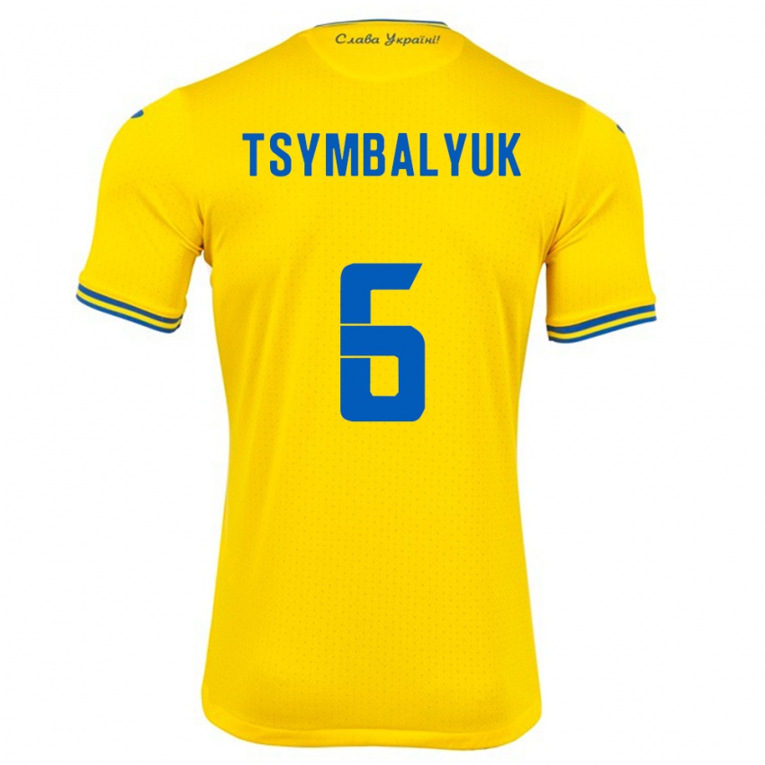 Børn Ukraine Maksym Tsymbalyuk #6 Gul Hjemmebane Spillertrøjer 24-26 Trøje T-Shirt