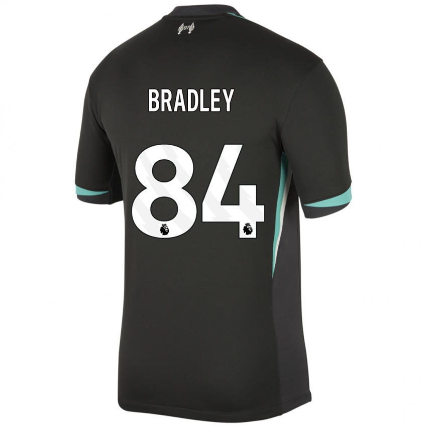 Mænd Conor Bradley #84 Sort Antracit Hvid Udebane Spillertrøjer 2024/25 Trøje T-Shirt