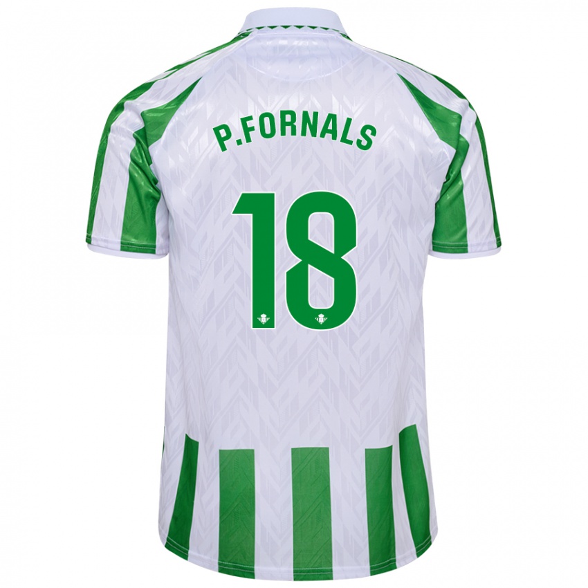 Mænd Pablo Fornals #18 Grønne Hvide Striber Hjemmebane Spillertrøjer 2024/25 Trøje T-Shirt